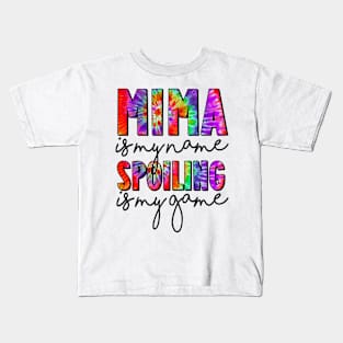 Tie Dye Mima Is My Name Spoiling Is My Game Mothers Day Kids T-Shirt